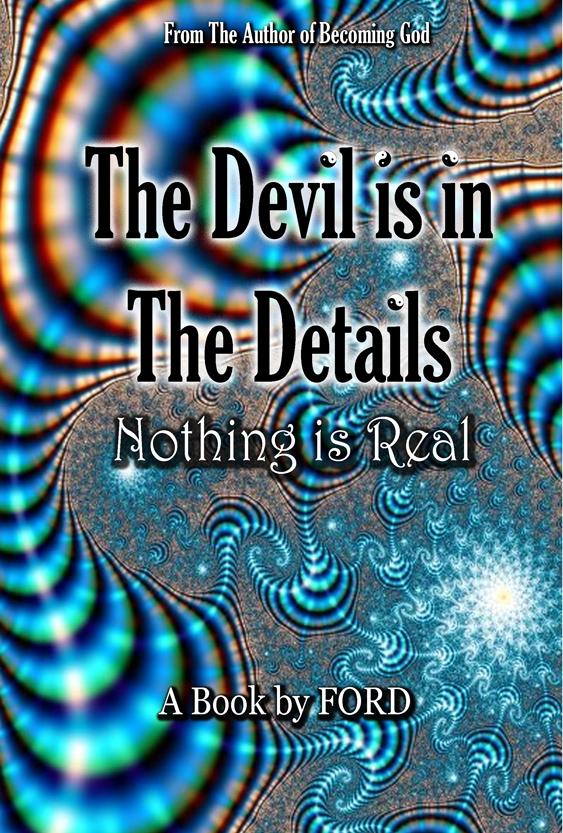 Becoming God: The Devil Is In The Details a book by FORD